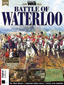 History of War Battle of Waterloo - 12 August 2021