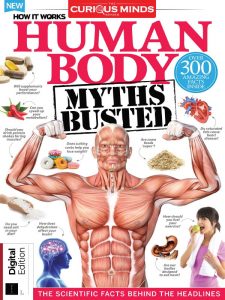 How it Works - Book of The Human Body - Curious Minds - Issue 81, 2021