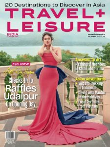 Travel+Leisure India & South Asia - September 2021