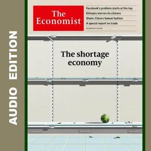 The Economist Audio Edition 9 October 2021