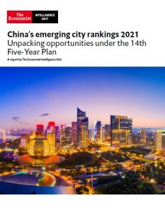 The Economist (Intelligence Unit) - China's emerging city rankings 2021 (2021)