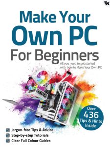 Make Your Own PC For Beginners - November 2021