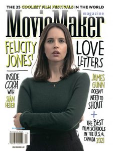 Moviemaker - Issue 140 - Summer 2021