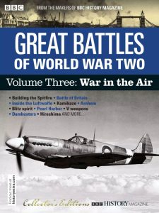 BBC History - Great Battles Of World War Two War in the Air - December 2021