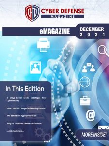 Cyber Defense Magazine - December 2021