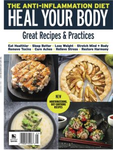 Heal Your Body: The Anti-Inflammation Diet - 2021