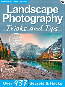 Landscape Photography Tricks and Tips – December 2021