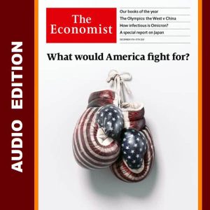 The Economist Audio Edition 11 December 2021