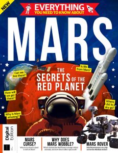 Everything You Need To Know About.. Mars - First Edition, 2022
