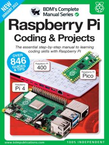 The Complete Manual Raspberry Pi Coding & Projects - January 2022