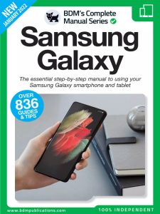 The Complete Samsung Galaxy Manual - January 2022