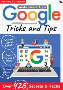 Google Tricks and Tips - February 2022