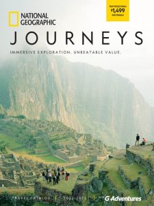 National Geographic - Journeys with G Adventures, Travel Catalog 2022/2023