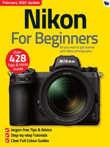 Nikon For Beginners - February 2022