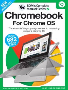 The Complete Manual Chromebook For Chrome OS - First Edition 2022