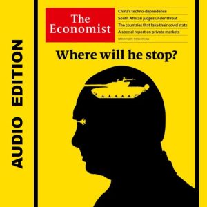 The Economist Audio Edition - February 26, 2022