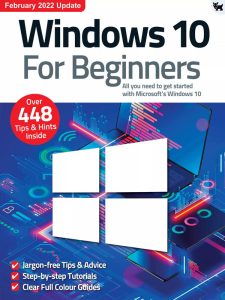 Windows 10 For Beginners - February 2022