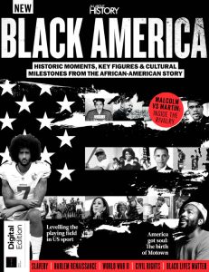 All About History - Black America - March 2022