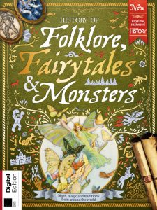 All About History: History of Folklore Fairytales and Monsters - 4th Edition 2022