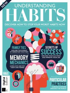 How It Works: Understanding Habits - 3rd Edition 2022