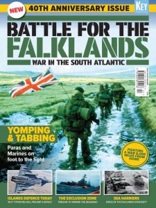 Military History: Battle For The Falklands - March 2022