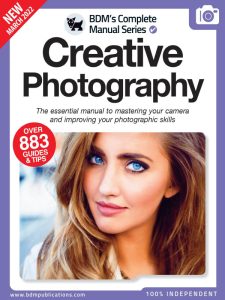 The Complete Creative Photography Manual – March 2022