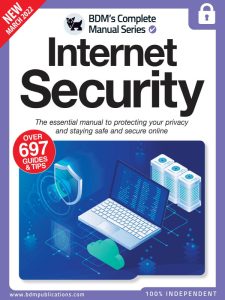 The Complete Internet Security Manual - March 2022