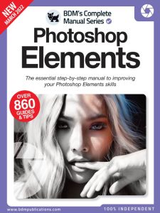 The Complete Photoshop Elements Manual – March 2022