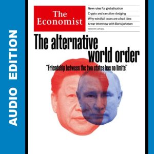 The Economist Audio Edition - March 19, 2022