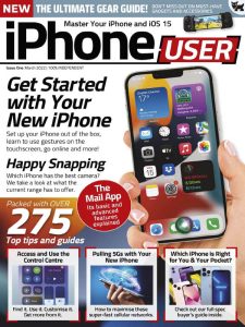 iPhone User - Issue 1, March 2022