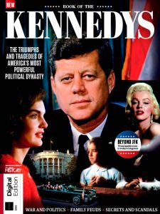 All About History: Book of the Kennedys - 4th Edition 2022