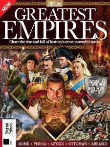 All About History: Greatest Empires - 4th Edition 2022