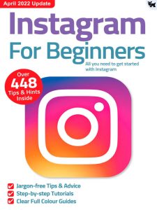 Instagram For Beginners - April 2022
