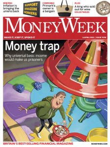 MoneyWeek – 8 April 2022