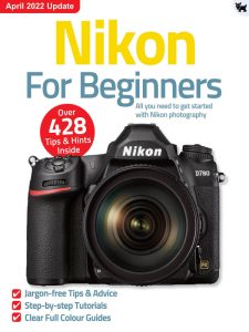 Nikon For Beginners - April 2022