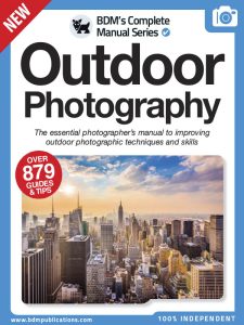 The Complete Outdoor Photography Manual - 1st Edition 2022