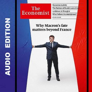 The Economist Audio - April 9, 2022