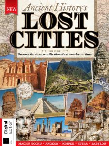 All About History: Ancient History's Lost Cities - 5th Edition 2022