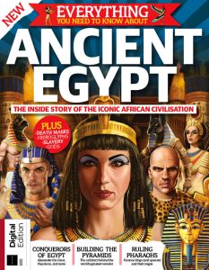 Everything You Need to Know About - Ancient Egypt - 4th Edition 2022