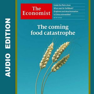 The Economist Audio Edition - May 21, 2022