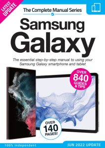 The Complete Samsung Galaxy Manual - June 2022