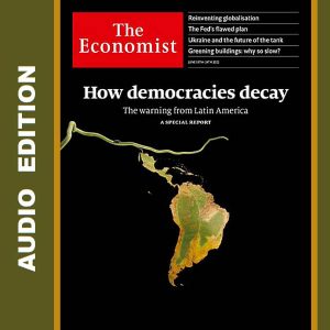 The Economist Audio - June 18, 2022