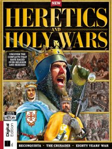 All About History: Heretics and Holy Wars - 3rd Edition 2022