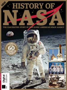 All About History: History of NASA - 7th Edition 2022