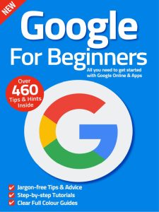 Google For Beginners – 11th Edition 2022
