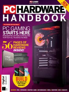 PC Gamer Presents - PC Hardware Handbook - 4th Edition 2022