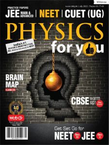Physics For You - July 2022