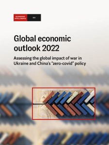 The Economist (Intelligence Unit) - Global Economic Outlook (2022)