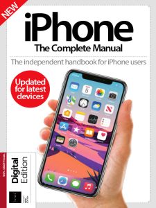 iPhone The Complete Manual - 25 Edition 2022