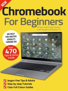 Chromebook For Beginners – 4th Edition 2022